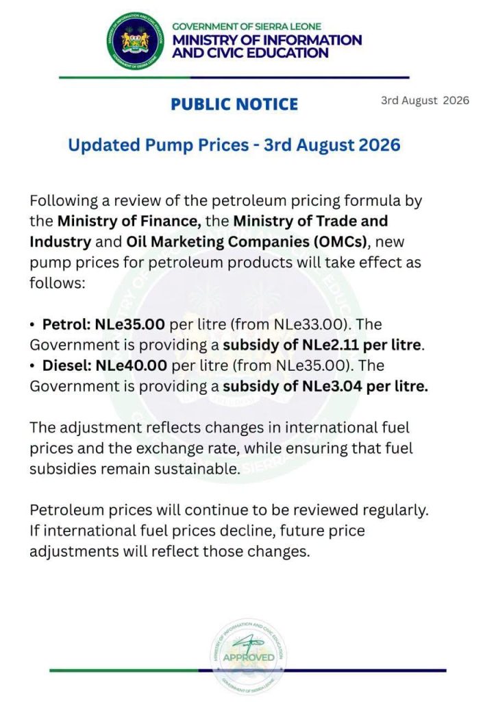 GOVERNMENT OF SIERRA LEONE ANNOUNCES FUEL PUMP PRICES